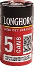 Longhorn Long Cut Straight Chewing Tobacco made in USA, 4 x 5 can rolls, 680 g total. Free shipping!